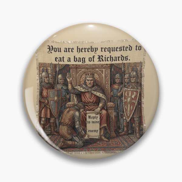 Item preview, Medieval Tapestry Humor - Eat A Bag Of Richards - Funny Old English Scroll Message to King designed and sold by The1StyleShop.