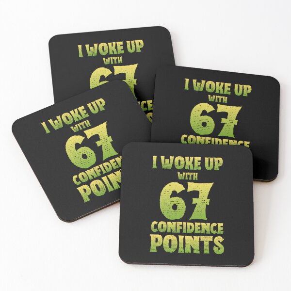Item preview, I Woke Up With 67 Confidence Points Funny Six Seven Meme designed and sold by PerfectMatch.