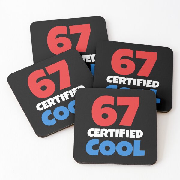 Item preview, 67 Certified Cool Funny Six Seven Meme designed and sold by PerfectMatch.