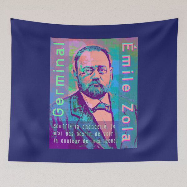Item preview, Émile Zola quote: Souffle la chandelle, je n’ai pas besoin de voir la couleur de mes idées. designed and sold by artbleed.