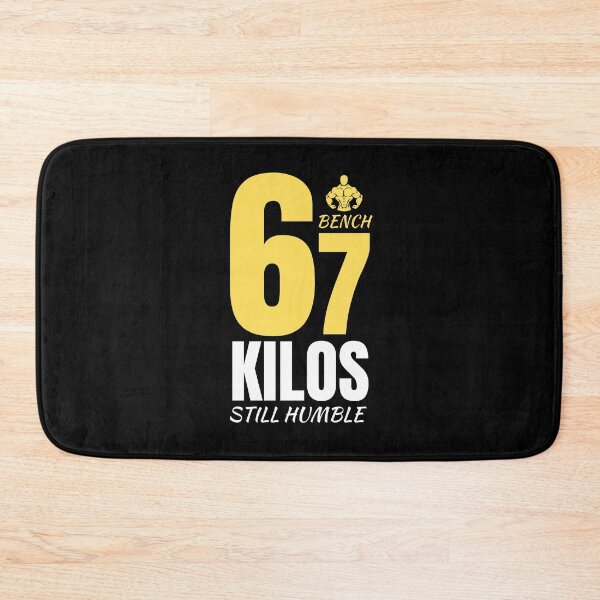 Item preview, Bench 67 Kilos Still Humble Funny Six Seven Meme designed and sold by PerfectMatch.