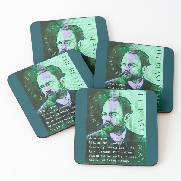 Item preview, Émile Zola quote: Does anyone kill as the result of reasoning? People only kill by an impulse of blood and nerves—the necessity to live, the joy of being strong. designed and sold by artbleed.