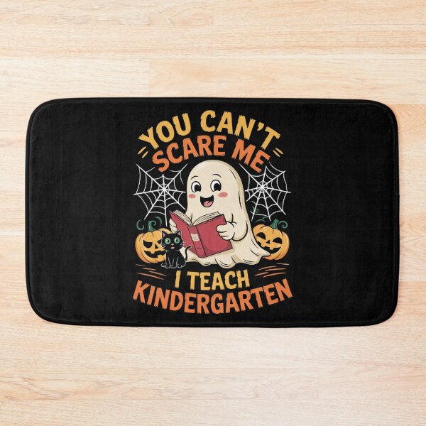 Item preview, You Can't Scare Me I Teach Kindergarten Halloween Teacher designed and sold by InspiredFoul.