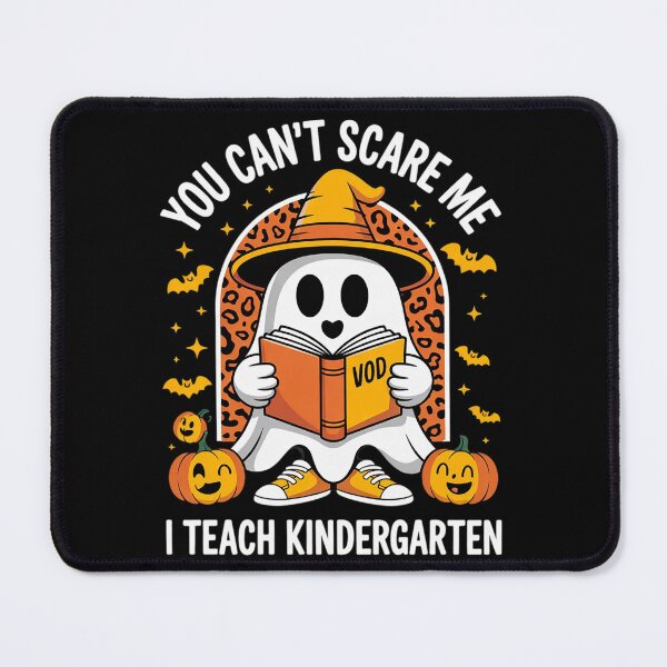 Item preview, You Cant Scare Me I Teach Kindergarten Teacher Halloween designed and sold by InspiredFoul.