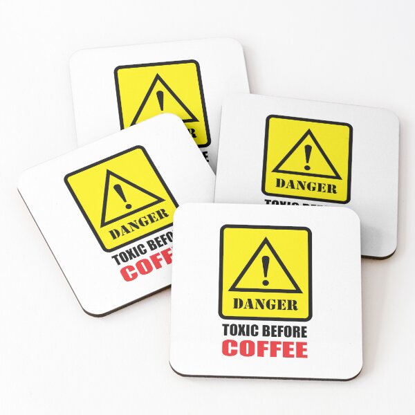 Item preview, Danger - Toxic Before Coffee designed and sold by Moment of Mood by Surayos .