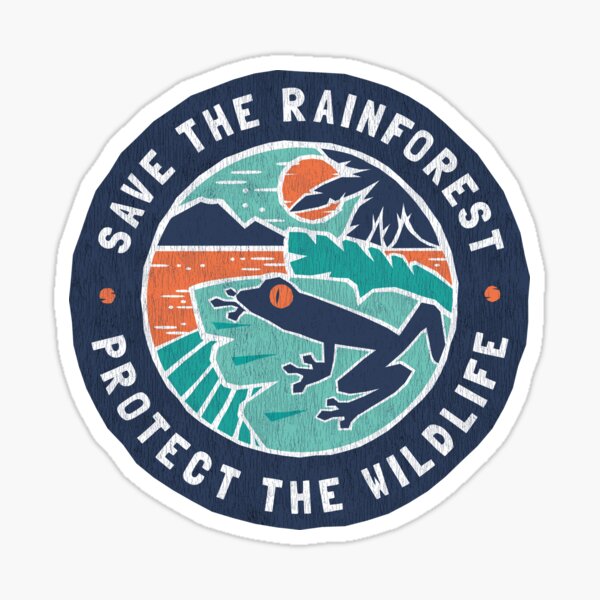 Save the Rainforest, Protect the Wildlife Sticker