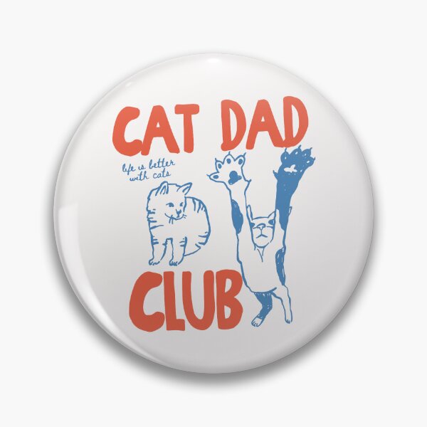 Item preview, Cat Dad Cat Dad Club Funny Cat Cat Lover New Cat Dad Pet Parent designed and sold by bethanyrodgers6.