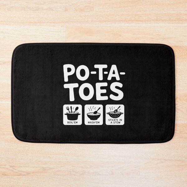 Item preview, Po-ta-toes Taters Boil Em Mash Em Stick Em In A Stew designed and sold by MuteElevent.
