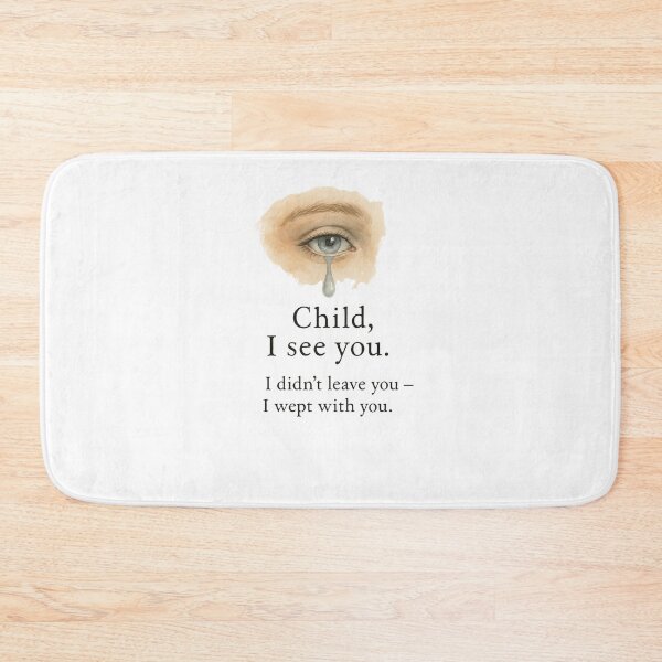 Item preview, Child, I See You – Healing Christian Tearful Eye Design with Comfort Quote designed and sold by astersgraphics.