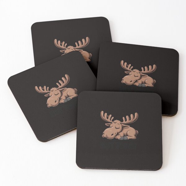 Item preview, Not Today Lazy Moose designed and sold by ControlCenter.