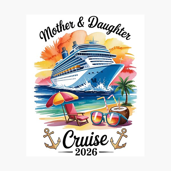 Item preview, Mother Daughter Cruise 2026 Vacation Trip Matching Family designed and sold by ChristopStano.