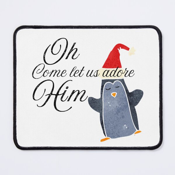 Item preview, Oh Come let is adore Him designed and sold by jswag4eva.