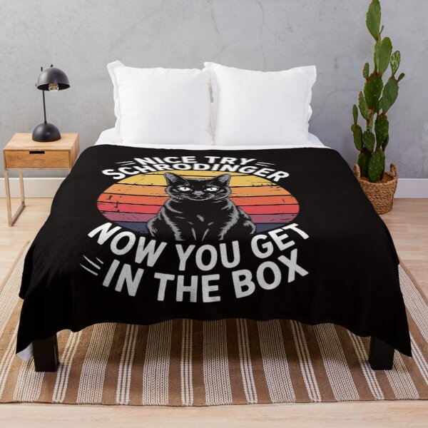 Item preview, Nice Try Schrodinger Now You Get In The Box Cat Idea designed and sold by ControlCenter.
