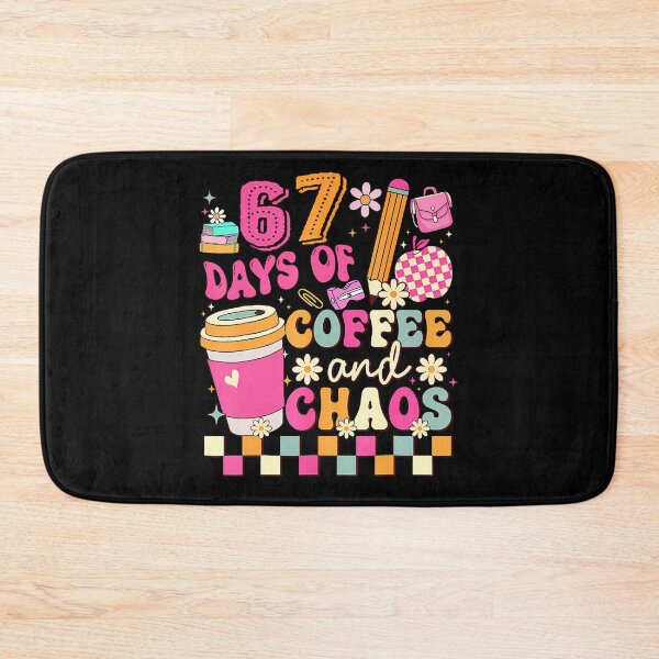 Item preview, 67 Days Of School Coffee Lover 67Th Day Of School Teacher designed and sold by MadalynKiehn.