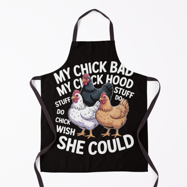 Item preview, My Chick Bad My Chick Hood My Chick Do Stuff Chicken Lovers designed and sold by LapFemile.