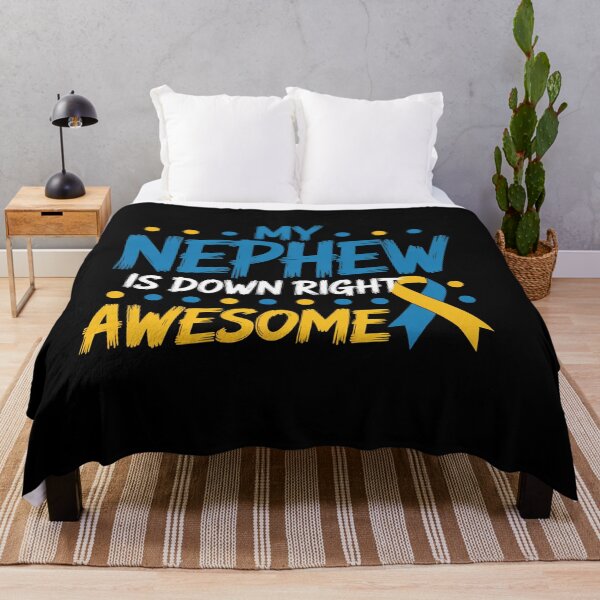 Item preview, My Nephew Down Right Awesome Down Syndrome Awareness designed and sold by ChristopStano.