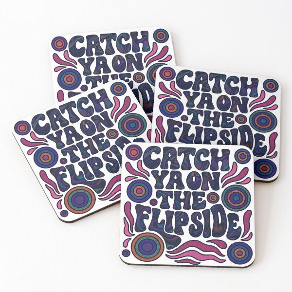 Item preview, Catch Ya On The Flipside designed and sold by ChrissHD.