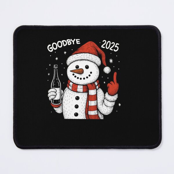 Item preview, Goodbye 2025 , Funny Snowman , Happy New Year -, New Years Gift, New Year Party , 2026 Celebration designed and sold by sauruscreated.