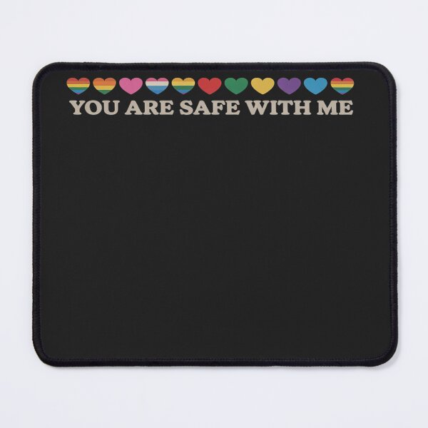 Item preview, You Are Safe With Me LGBT Support Rainbow LGBTQ Flags Ally designed and sold by LegendsArt75.
