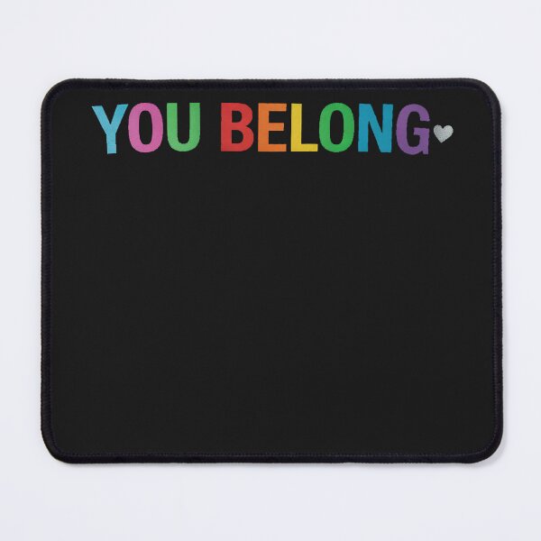 Item preview, You Belong Gay Pride LGBT Support And Respect Transgender designed and sold by LegendsArt75.