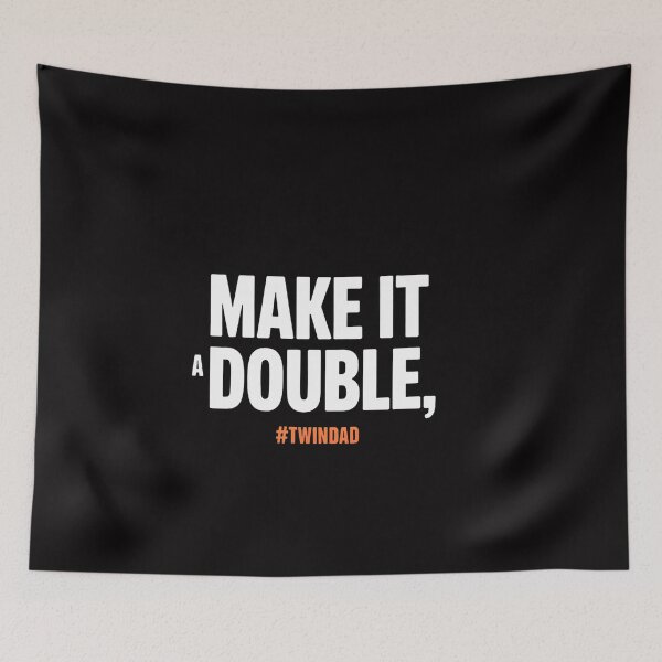 Item preview, make it a double twin parent new dad gift designed and sold by OlafLica.