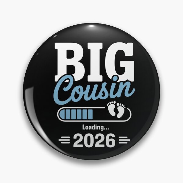 Item preview, Big Cousin Loading 2026 designed and sold by NewIdeasSArt.