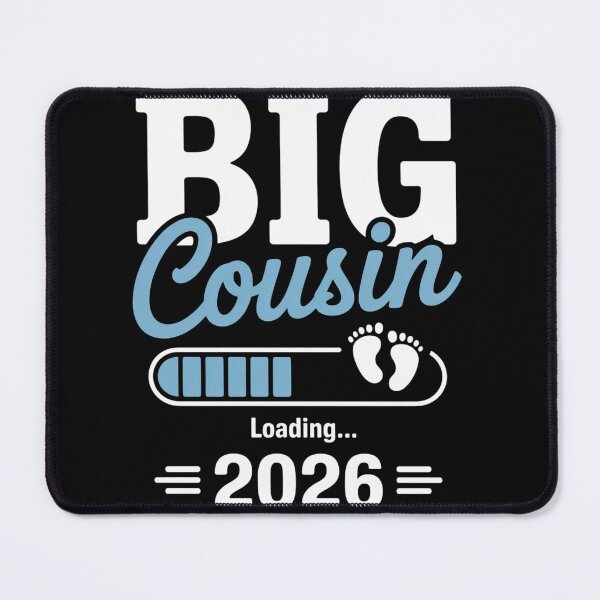Item preview, Big Cousin Loading 2026 designed and sold by NewIdeasSArt.