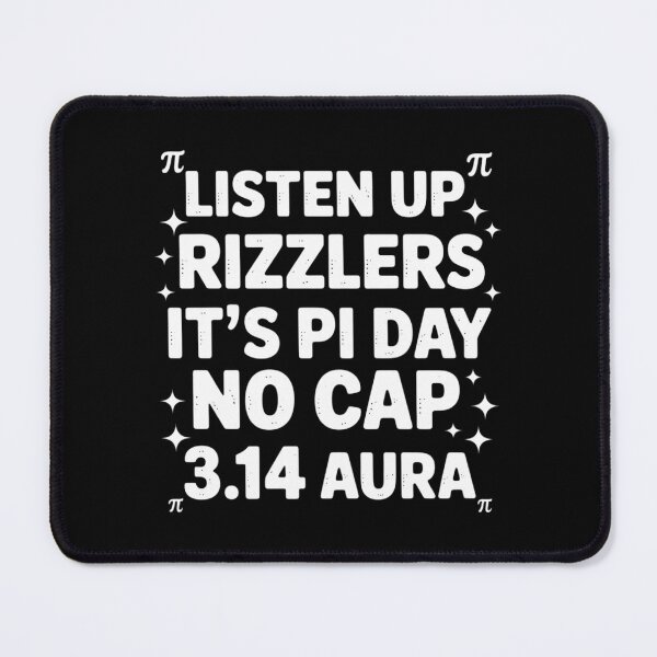 Item preview, Listen Up Rizzlers, Sigma Pi Day Show No Cap - Funny Pi Day designed and sold by ValerieRodrigue.