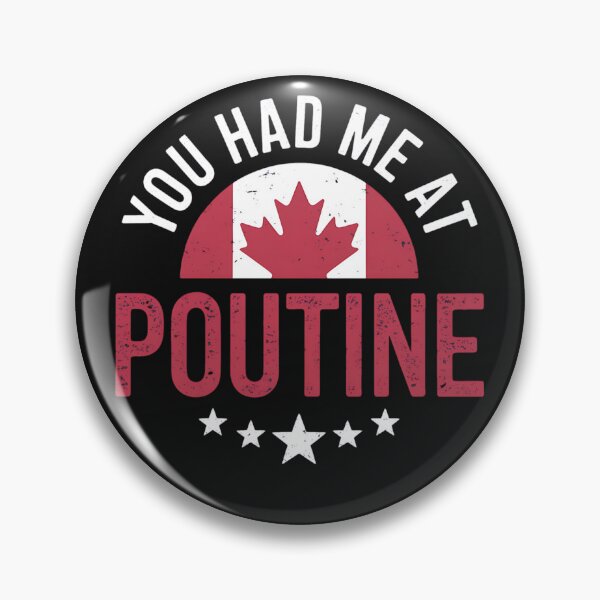 Item preview, You Had Me At Poutine Canadian Fries Canada Flag Home Pride designed and sold by LegendsArt75.