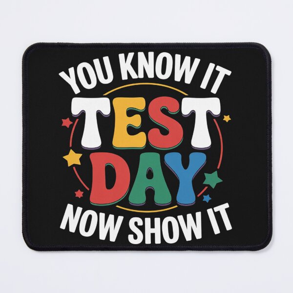 Item preview, You Know It Now Show It Test Day Funny Teacher Testing designed and sold by LegendsArt75.