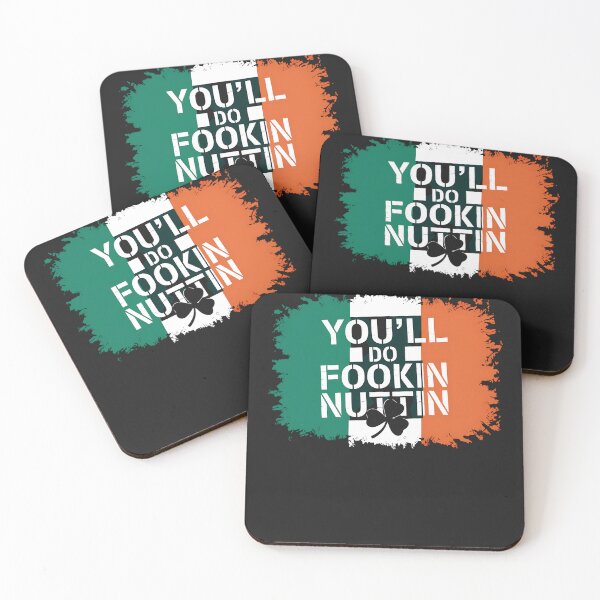 Item preview, You Will Fookin Nuttin Irish Flag Pride Notorious designed and sold by LegendsArt75.