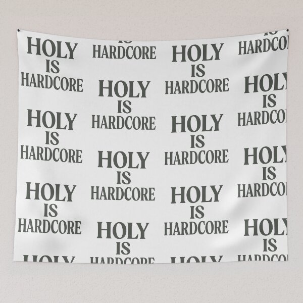 Item preview, Holy Is Hardcore – Gritty Christian Faith Streetwear designed and sold by astersgraphics.