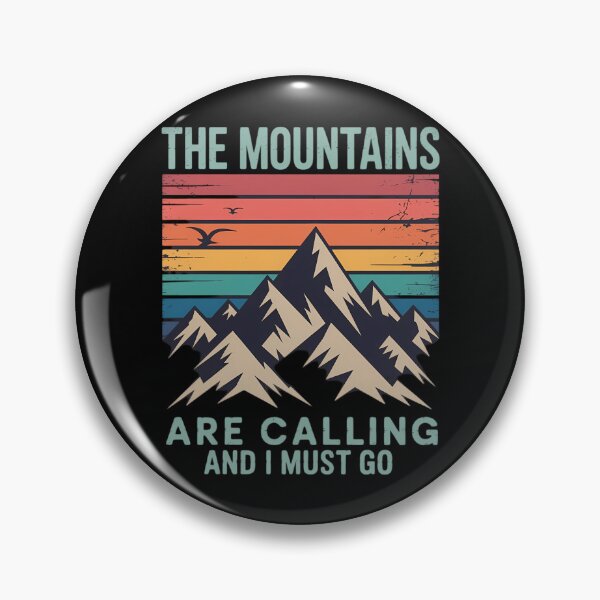 Item preview, Mountains are Calling & I Must Go Mountain designed and sold by ValerieRodrigue.