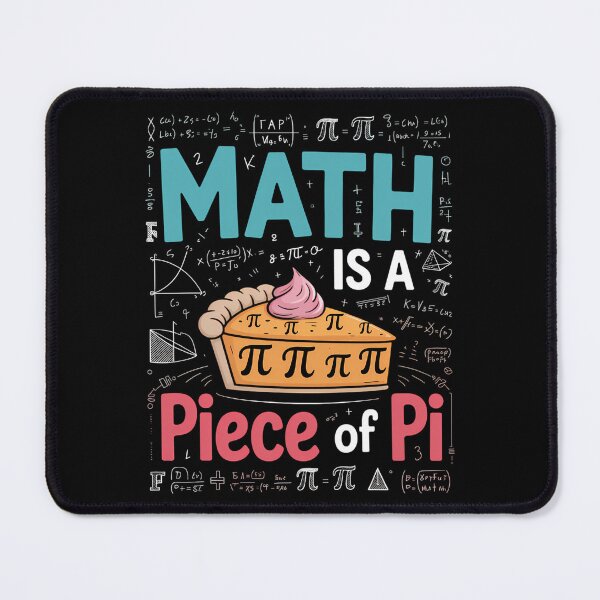 Item preview, Math is a Piece of Pie - Pi Day designed and sold by ValerieRodrigue.