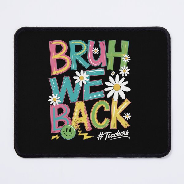 Item preview, Bruh We Back Teacher First Day Of School Back To School designed and sold by TorjeARTStore.