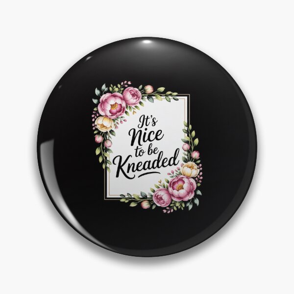 Item preview, It’s Nice To Be Kneaded Massage Therapist Physical designed and sold by ConceptThena.