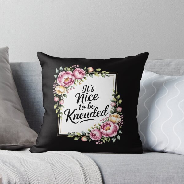 Item preview, It’s Nice To Be Kneaded Massage Therapist Physical designed and sold by ConceptThena.