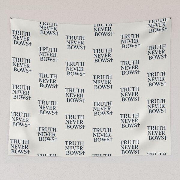 Item preview, Truth Never Bows – Christian Typography Design designed and sold by astersgraphics.