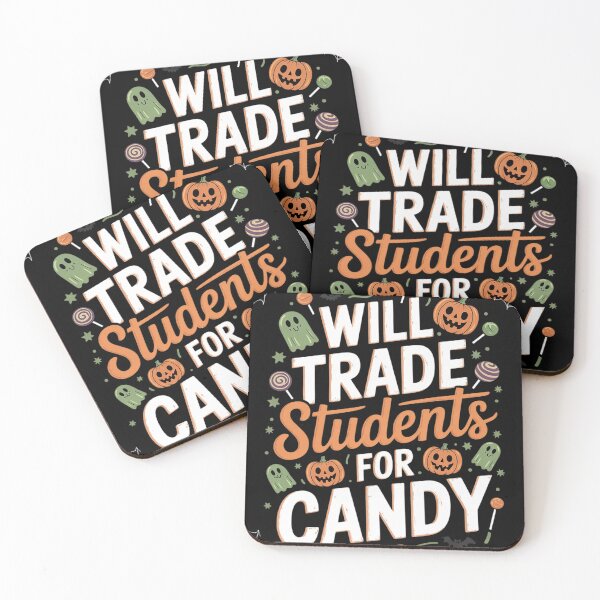 Item preview, Will Trade Students For Candy Teacher Halloween 01 designed and sold by MyzoToyota.
