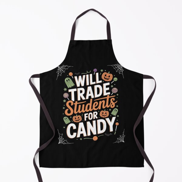 Item preview, Will Trade Students For Candy Teacher Halloween 01 designed and sold by MyzoToyota.