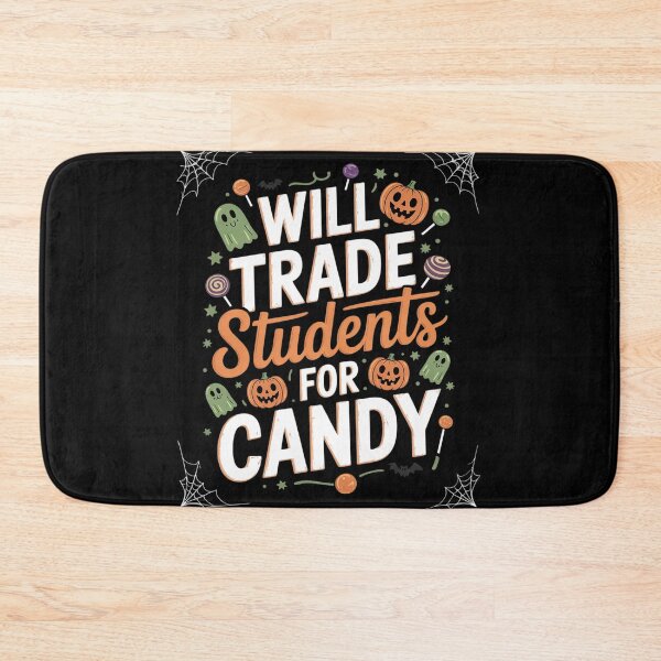 Item preview, Will Trade Students For Candy Teacher Halloween 01 designed and sold by MyzoToyota.