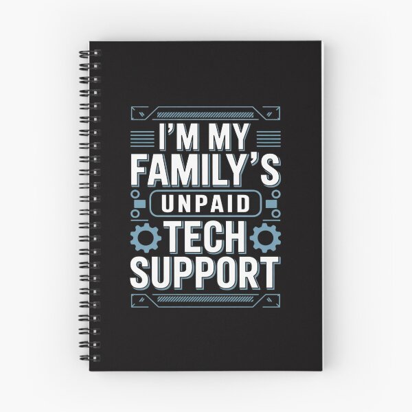 Item preview, I'm My Family's Unpaid Tech Support designed and sold by CareTopping.