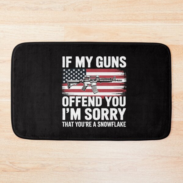 Item preview, If My Guns Offend You I'm Sorry - Gun Rights Flag designed and sold by CareTopping.