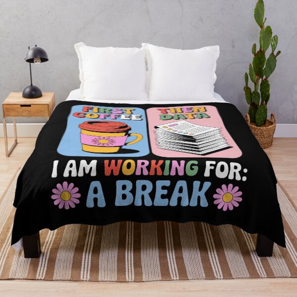 Item preview, First Coffee Then Data I Am Earning Break Special Education designed and sold by JonGogue.