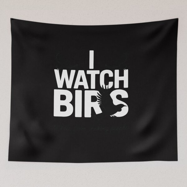 Item preview, I Watch Birds to Keep From Choking People Bird Watcher designed and sold by CareTopping.