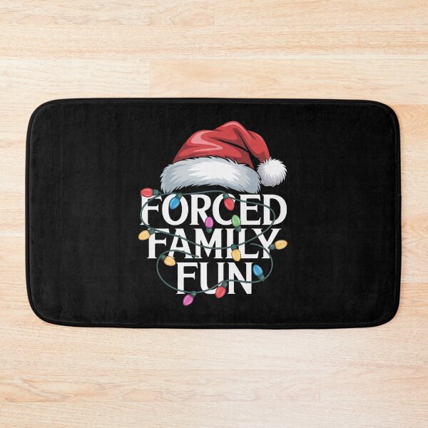 Item preview, Forced Family Fun Christmas designed and sold by JonGogue.
