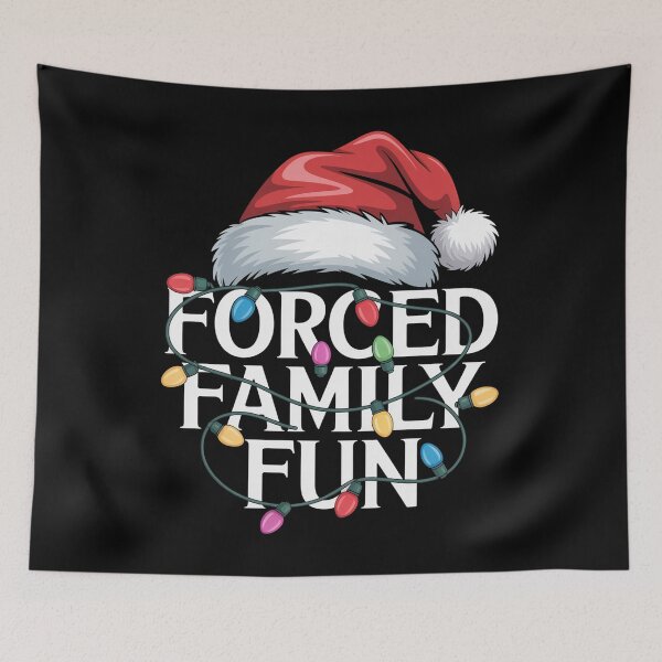 Item preview, Forced Family Fun Christmas designed and sold by JonGogue.