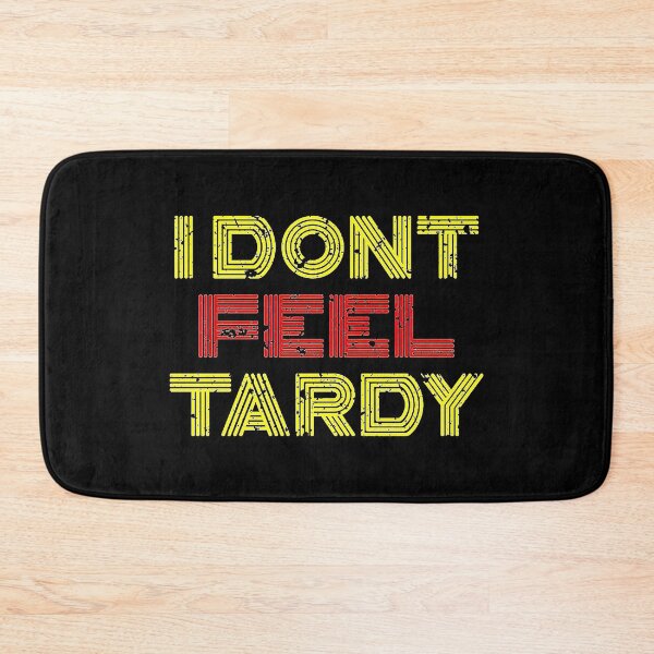 Item preview, Van Halen I Dont Feel Tardy Outline designed and sold by MargotParent.