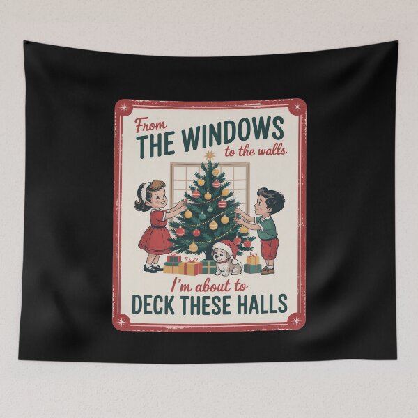 Item preview, From The Windows To The Walls Deck Halls designed and sold by MooonTees.