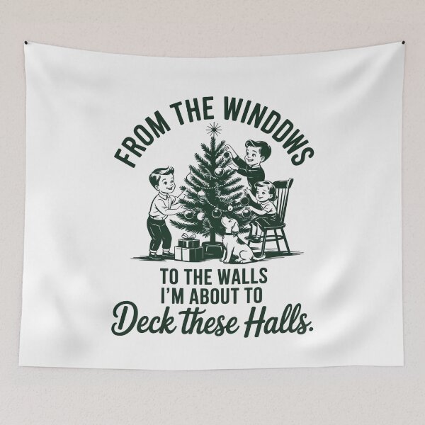 Item preview, From The Windows To The Walls Deck Halls designed and sold by MooonTees.